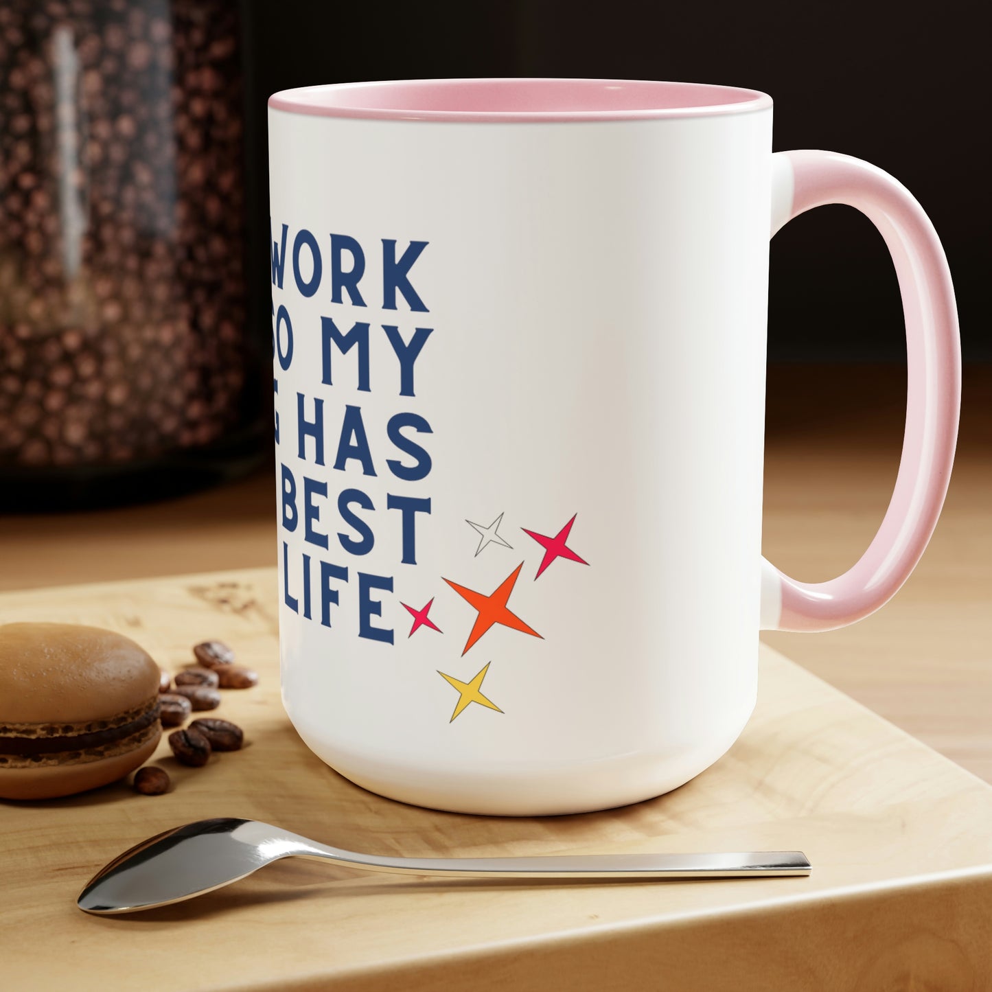 I Work So My Dog Coffee Mugs, 15oz